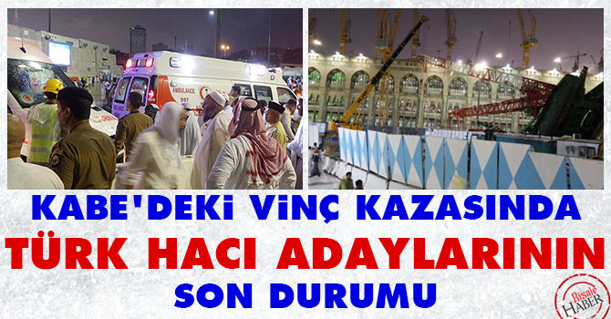 Vefat eden ve yaralanan Türkiyeli hacı adaylarının isimleri