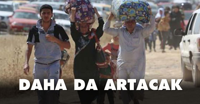 'Avrupa'ya ulaşmak isteyen sığınmacı sayısı artacak'