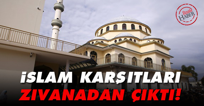 İslam karşıtları zıvanadan çıktı