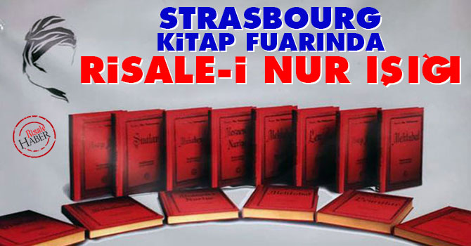 Strasbourg kitap fuarında Risale-i Nur ışığı