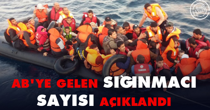 AB'ye gelen sığınmacı sayısı açıklandı