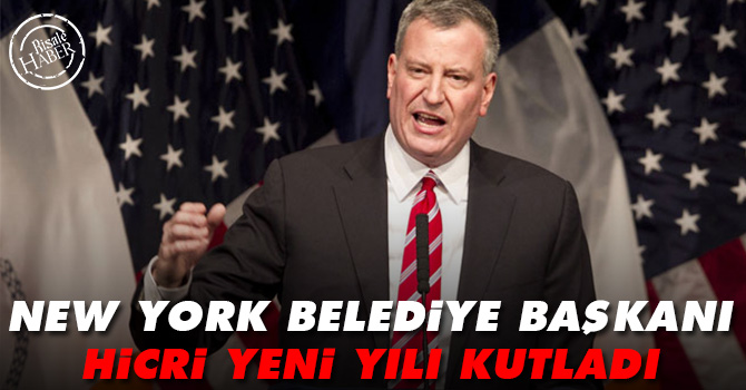 New York Belediye Başkanı Hicri yeni yılı kutladı