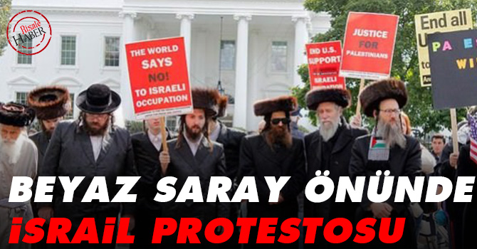 Beyaz Saray önünde İsrail protestosu