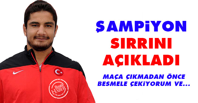 Şampiyon sırrını açıkladı