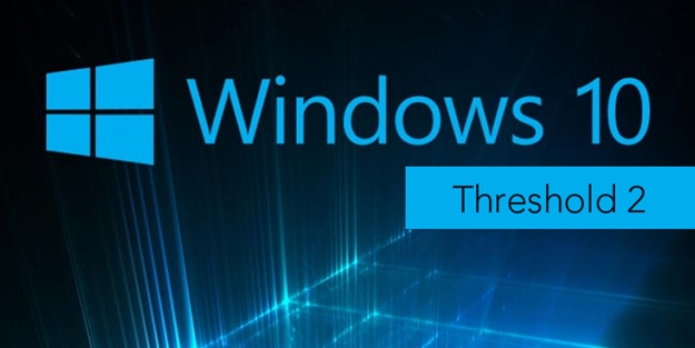 Windows 10'un güncellemesi Threshold 2 geliyor!