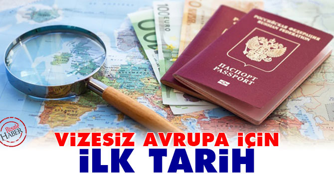 Vizesiz Avrupa için ilk tarih