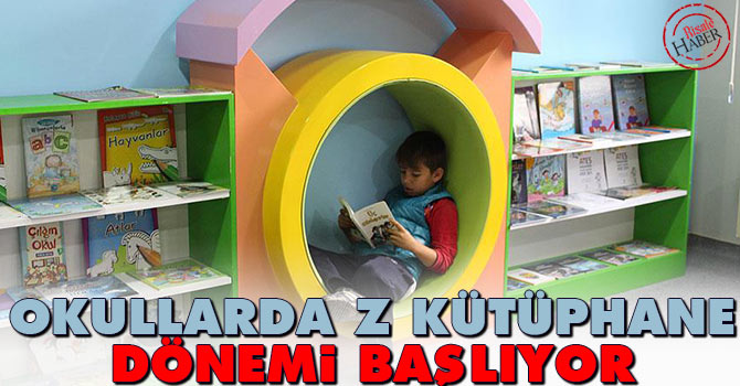 Okullarda z-kütüphane dönemi başlıyor