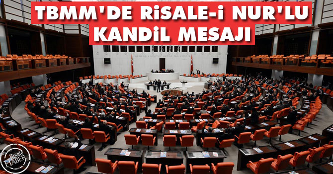 TBMM'de Risale-i Nur'lu Kandil mesajı