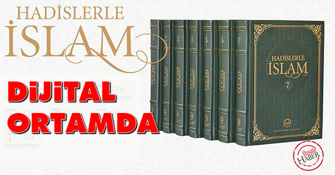 'Hadislerle İslam' dijital ortamda