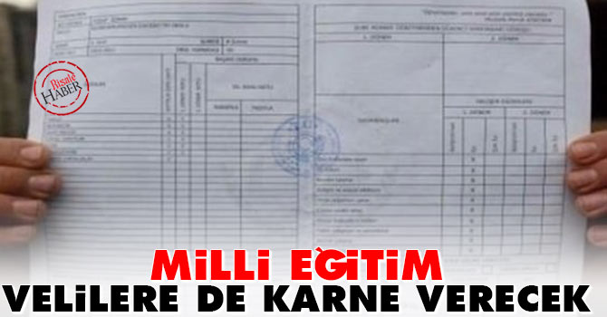 Milli Eğitim velilere de karne verecek