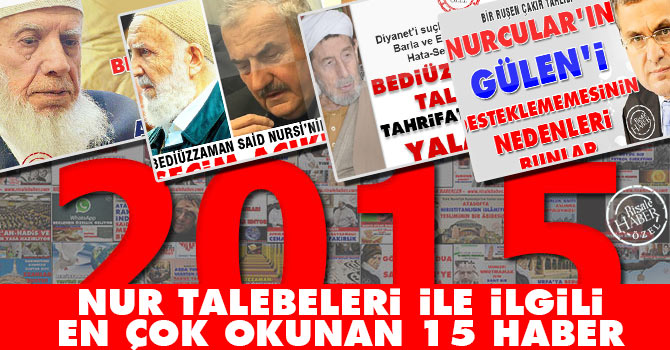 2015'in Nur Talebeleri ile ilgili en çok okunan 15 haber