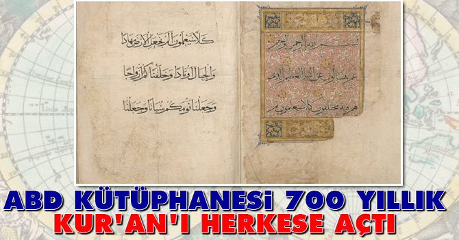 ABD kütüphanesi Osmanlı dönemine ait Kur'an'ı herkese açtı