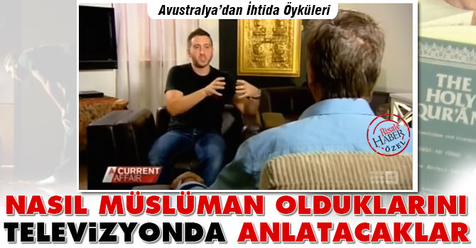 Nasıl Müslüman olduklarını televizyonda anlatacaklar