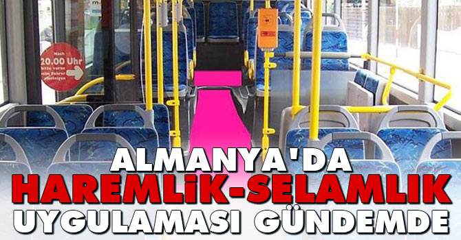 Almanya’da haremlik-selamlık uygulaması gündemde