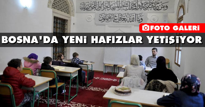 Bosna'da yeni hafızlar yetişiyor