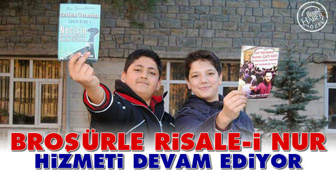 Broşürle Risale-i Nur hizmeti devam ediyor