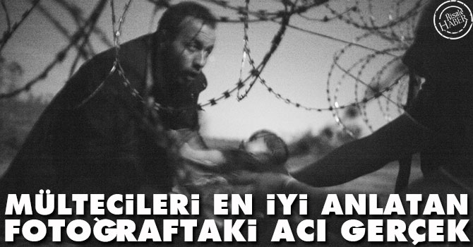 Mültecileri en iyi anlatan fotoğraftaki acı gerçek