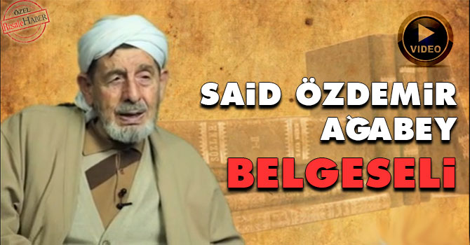 Said Özdemir Ağabey belgeseli