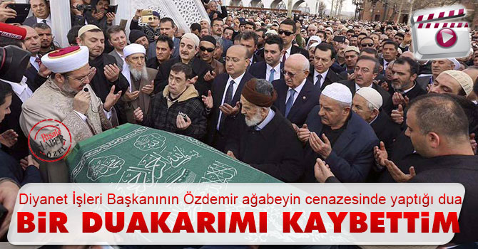 Diyanet İşleri Başkanı: Ben de duakârımı kaybettim