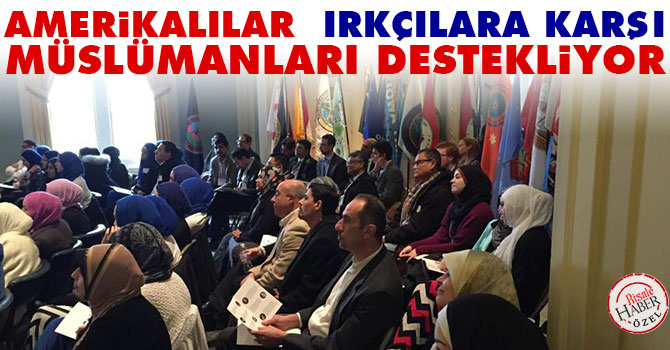 Amerikalılar, Irkçılara karşı Müslümanları destekliyor