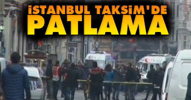 İstanbul Taksim'de patlama