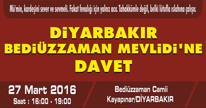 Diyarbakır Bediüzzaman Mevlidi'ne davet