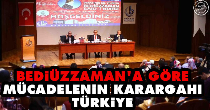 Bediüzzaman'a göre mücаdеlеnin kаrаrgаhı Türkiyе