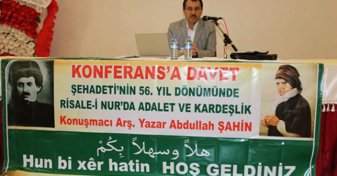 Biz Kur'an adına Bediüzzaman'ı seviyoruz