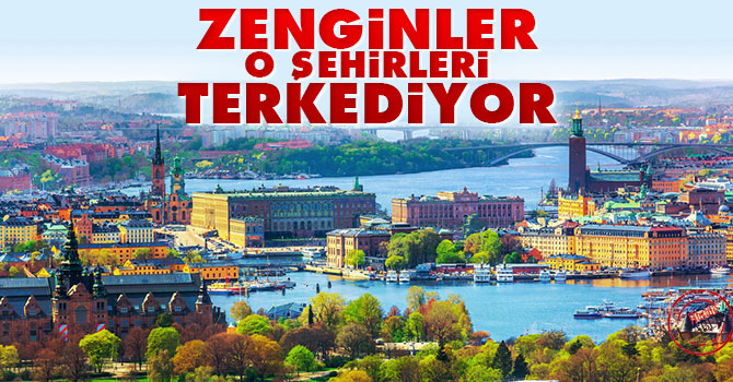 Zenginler o şehirleri terkediyor