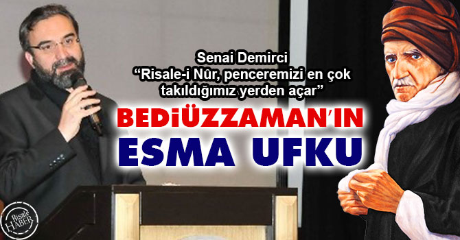 Bediüzzaman’ın Esma Ufku