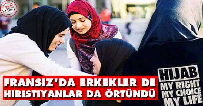 Fransız üniversitesinde erkekler de hıristiyanlar da örtündü