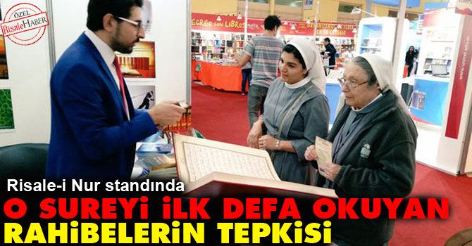 O sureyi ilk defa okuyan Rahibelerin tepkisi