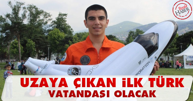 Uzaya çıkan ilk Türk vatandaşı olacak