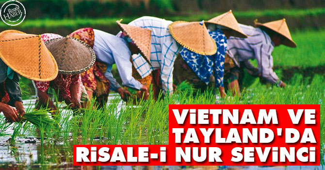 Vietnam ve Tayland'da Risale-i Nur sevinci