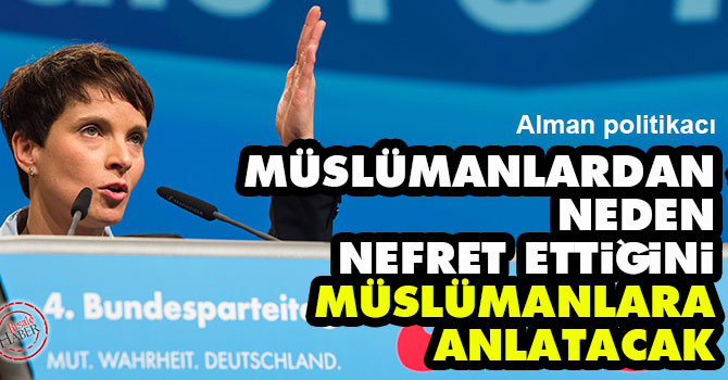 Müslümanlardan neden nefret ettiğini anlatacak