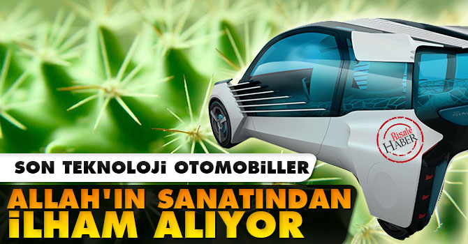 Son teknoloji otomobiller Allah'ın sanatından ilham alıyor