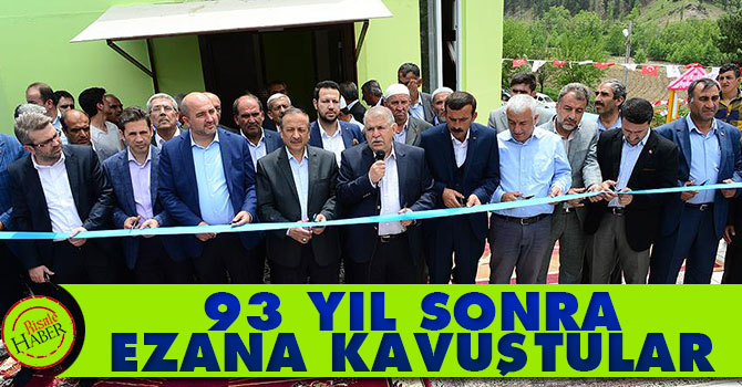 93 yıl sonra ezana kavuştular