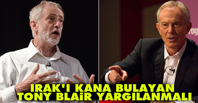 Irak'ı kana bulayan İngiltere eski Başbakanı Blair yargılanacak