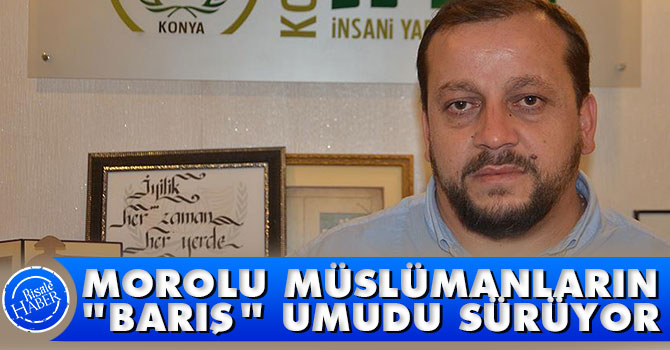 Morolu Müslümanların "barış" umudu sürüyor