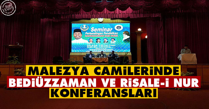 Malezya camilerinde Bediüzzaman ve Risale-i Nur konferansları