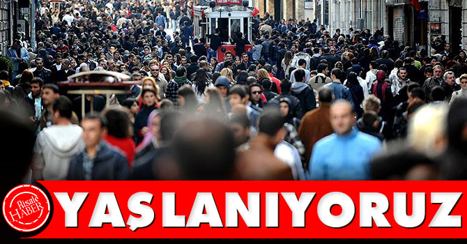 Yaşlanıyoruz