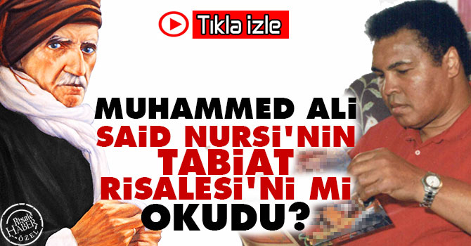 Muhammed Ali Said Nursi'nin Tabiat Risalesi'ni mi okudu?
