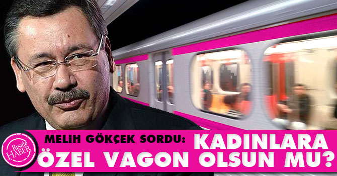 Gökçek sordu: Ankara'da kadınlara özel vagon olsun mu?