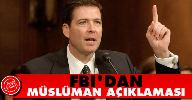 FBI'dan Müslüman açıklaması