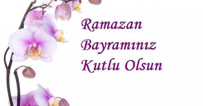 Ramazan Bayramınız Mübarek Olsun