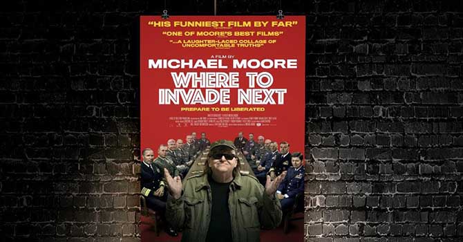 'Şimdi Nereyi İşgal Edelim?' belgeseli Türkiye'de gösterilecek