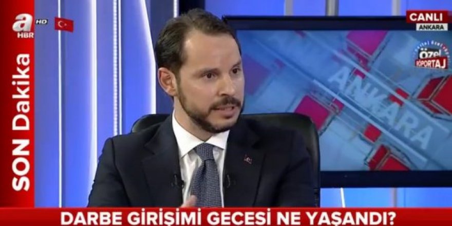 Berat Albayrak o gece yaşananları anlattı