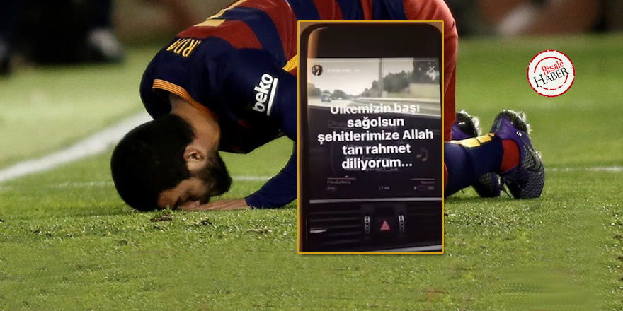 Arda Turan şehitlerimizi bu ayetle uğurladı