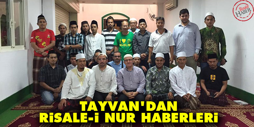 Tayvan'dan Risale-i Nur haberleri