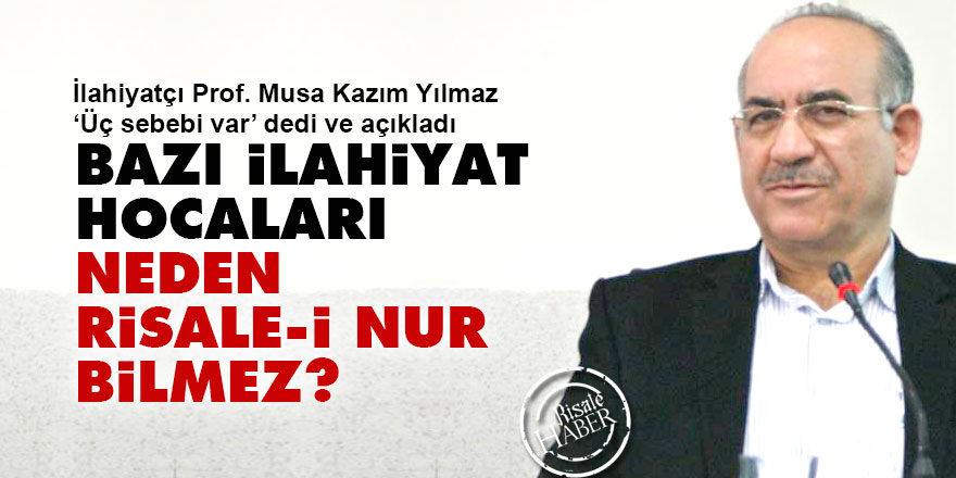 Bazı ilahiyat hocaları neden Risale-i Nur bilmez?